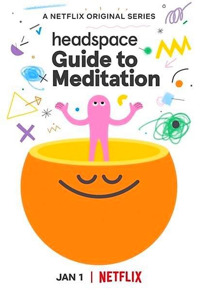 Headspace: Hướng Dẫn Thiền Định (Headspace Guide To Meditation) Headspace: Hướng Dẫn Thiền Định (Headspace Guide To Meditation) vietsub