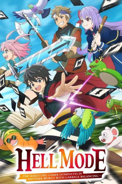 Hell Mode: Game Thủ Xuất Chúng Tung Hoành Chốn Dị Giới Hỗn Nguyên (Phần 1) (Hell Mode: The Hardcore Gamer Dominates In Another World With Garbage Balancing (Season 1)) vietsub
