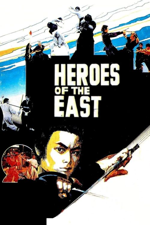 Heroes Of The East Heroes Of The East vietsub
