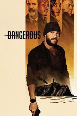 Hiểm Nguy (Dangerous) Hiểm Nguy (Dangerous) vietsub