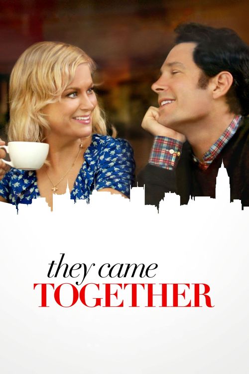 Họ Đến Cùng Nhau (They Came Together) Họ Đến Cùng Nhau (They Came Together) vietsub