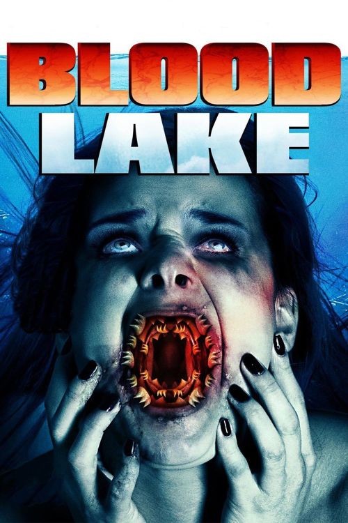 Hồ Máu: Cuộc Tấn Công Của Cá Mút Đá (Blood Lake: Attack of the Killer Lampreys) Hồ Máu: Cuộc Tấn Công Của Cá Mút Đá (Blood Lake: Attack of the Killer Lampreys) vietsub