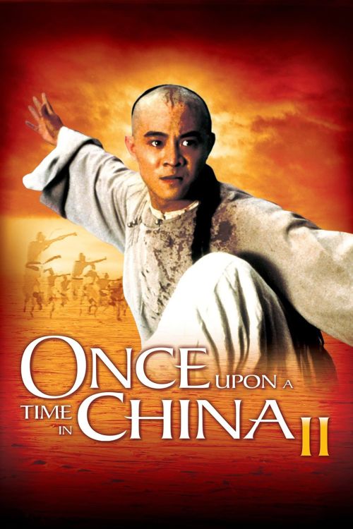 Hoàng Phi Hồng 2: Nam Nhi Đương Tự Cường (Once Upon a Time in China II) Hoàng Phi Hồng 2: Nam Nhi Đương Tự Cường (Once Upon a Time in China II) vietsub