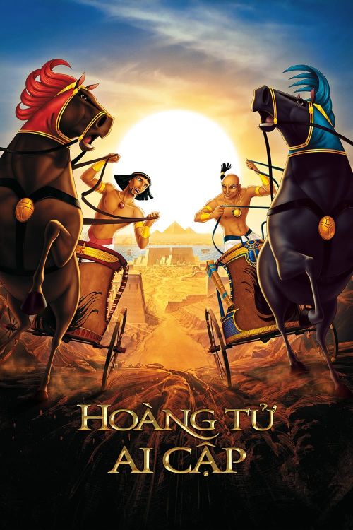 Hoàng Tử Ai Cập (The Prince of Egypt) Hoàng Tử Ai Cập (The Prince of Egypt) vietsub