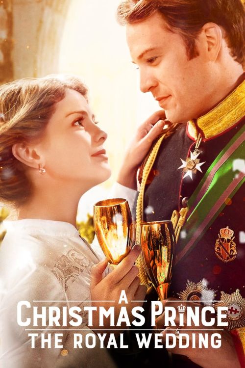 Hoàng tử Giáng sinh: Đám cưới hoàng gia (A Christmas Prince: The Royal Wedding) Hoàng tử Giáng sinh: Đám cưới hoàng gia (A Christmas Prince: The Royal Wedding) vietsub