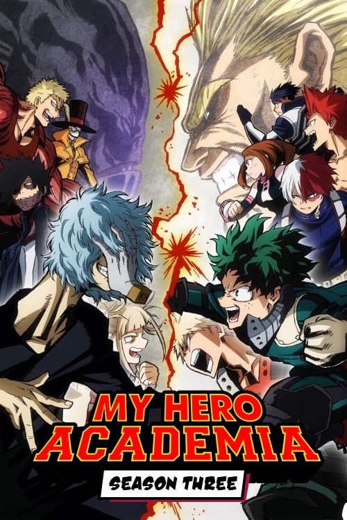 Học Viện Siêu Anh Hùng (Mùa 3) (My Hero Academia (Season 3)) vietsub