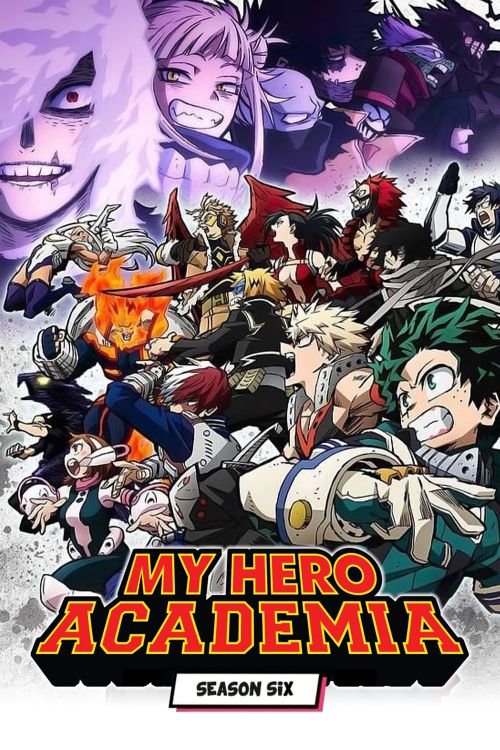 Học Viện Siêu Anh Hùng (Mùa 6) (My Hero Academia (Season 6)) vietsub
