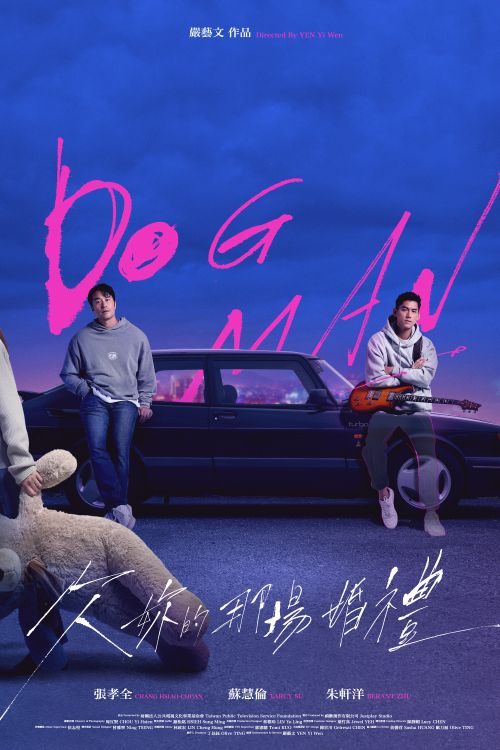 Hôn lễ anh nợ em (Dog Man) vietsub