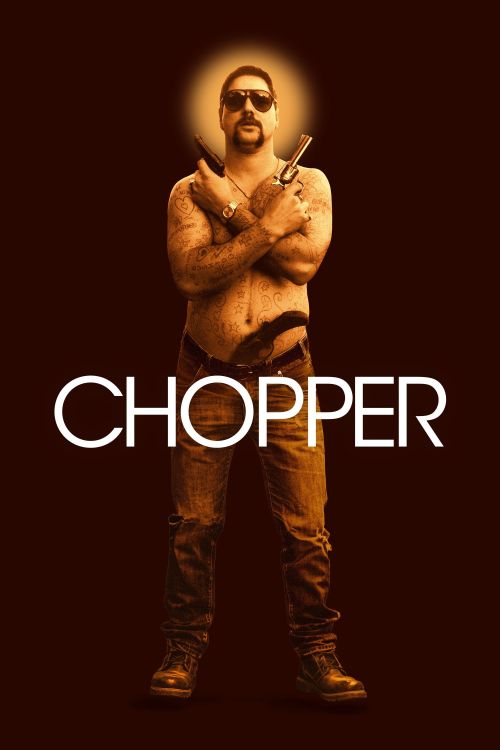 Huyền Thoại Tội Phạm (Chopper) vietsub