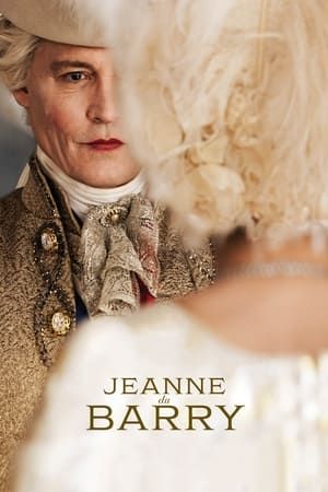 Jeanne du Barry Jeanne du Barry vietsub