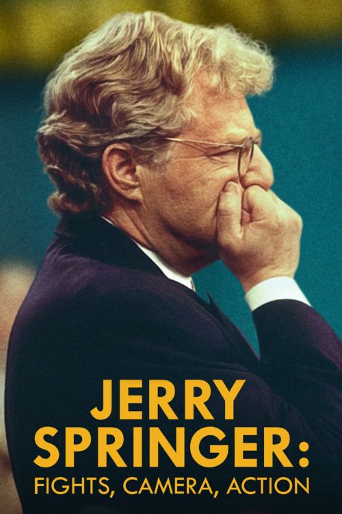 Jerry Springer: Đấm Đá, Camera, Diễn (Jerry Springer: Fights, Camera, Action) Jerry Springer: Đấm Đá, Camera, Diễn (Jerry Springer: Fights, Camera, Action) vietsub