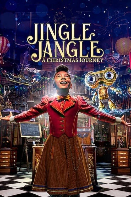 Jingle Jangle: Hành Trình Giáng Sinh (Jingle Jangle: A Christmas Journey) Jingle Jangle: Hành Trình Giáng Sinh (Jingle Jangle: A Christmas Journey) vietsub