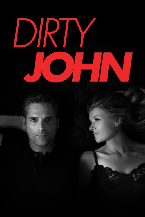 John Dơ bẩn (Phần 1) (Dirty John (Season 1)) John Dơ bẩn (Phần 1) (Dirty John (Season 1)) vietsub