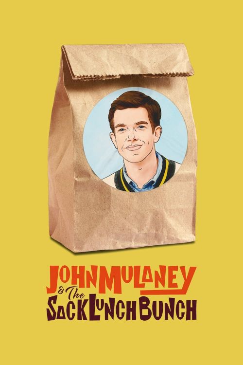 John Mulaney và những đứa trẻ mang đồ ăn từ nhà (John Mulaney & The Sack Lunch Bunch) John Mulaney và những đứa trẻ mang đồ ăn từ nhà (John Mulaney & The Sack Lunch Bunch) vietsub