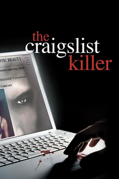 Kẻ Sát Nhân Trên Mạng Craiglist (The Craigslist Killer) Kẻ Sát Nhân Trên Mạng Craiglist (The Craigslist Killer) vietsub