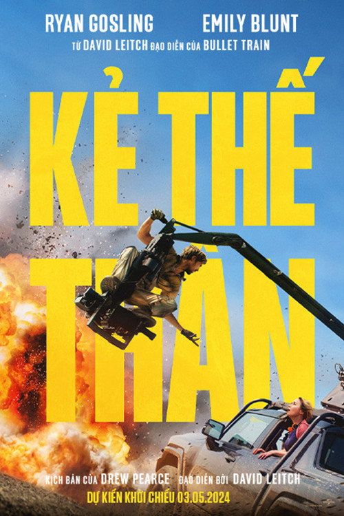 Kẻ Thế Thân (The Fall Guy) vietsub