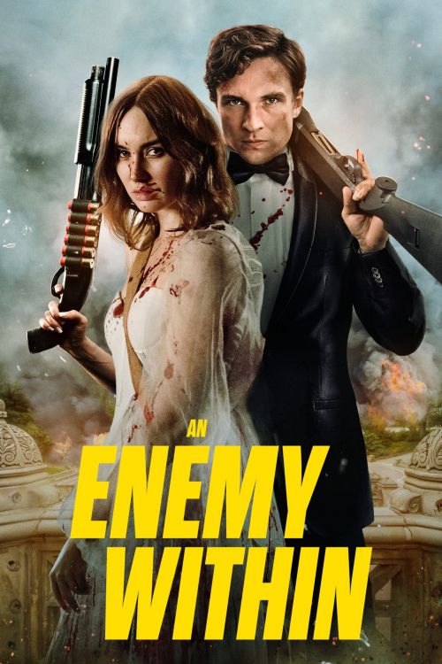Kẻ thù bên trong (An Enemy Within) Kẻ thù bên trong (An Enemy Within) vietsub