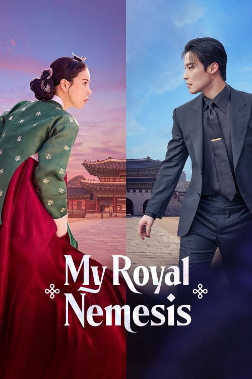 Kẻ thù hoàng gia của tôi (My Royal Nemesis) vietsub