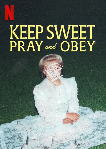 Keep Sweet: Cầu Nguyện Và Nghe Lời (Keep Sweet: Pray And Obey) Keep Sweet: Cầu Nguyện Và Nghe Lời (Keep Sweet: Pray And Obey) vietsub