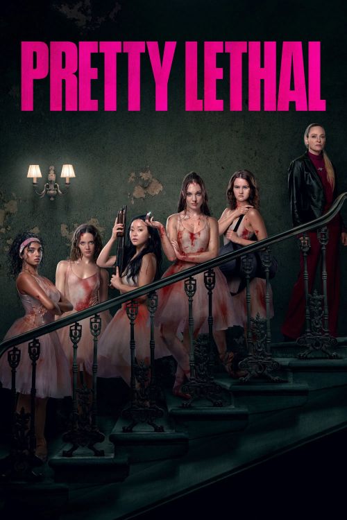 Vũ Điệu Chết Người (Pretty Lethal) vietsub