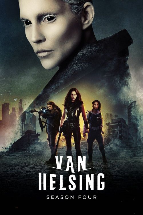 Khắc Tinh Ma Cà Rồng (Phần 4) (Van Helsing (Season 4)) vietsub
