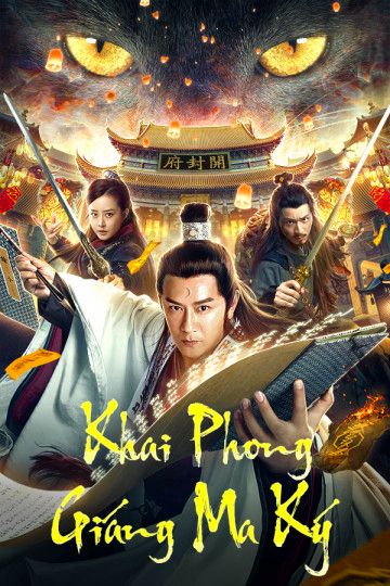 Khai Phong Giáng Ma Ký (Exorcist Judge Bao) Khai Phong Giáng Ma Ký (Exorcist Judge Bao) vietsub