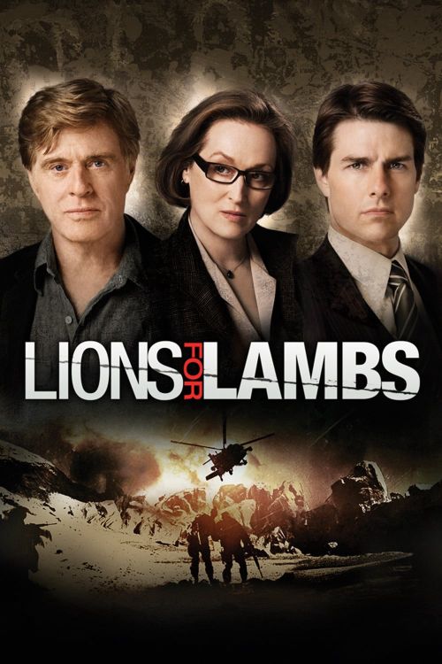 Khi Sư Tử Nổi Giận (Lions For Lambs) Khi Sư Tử Nổi Giận (Lions For Lambs) vietsub