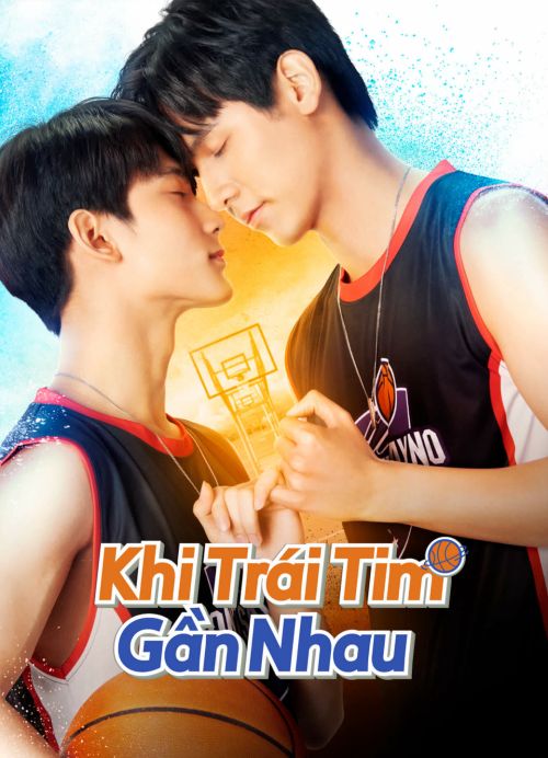 Khi Trái Tim Gần Nhau (Don't Say No The Series) vietsub
