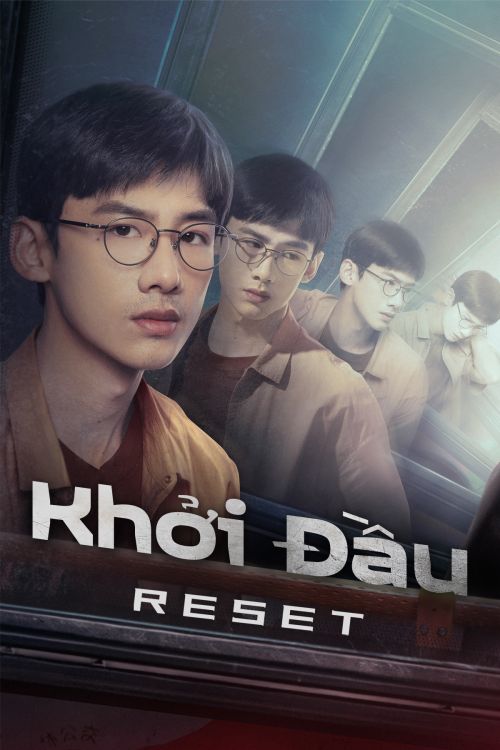Khởi Đầu (Reset) vietsub