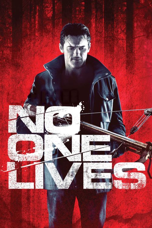 Không Chừa Một Ai (No One Lives) Không Chừa Một Ai (No One Lives) vietsub