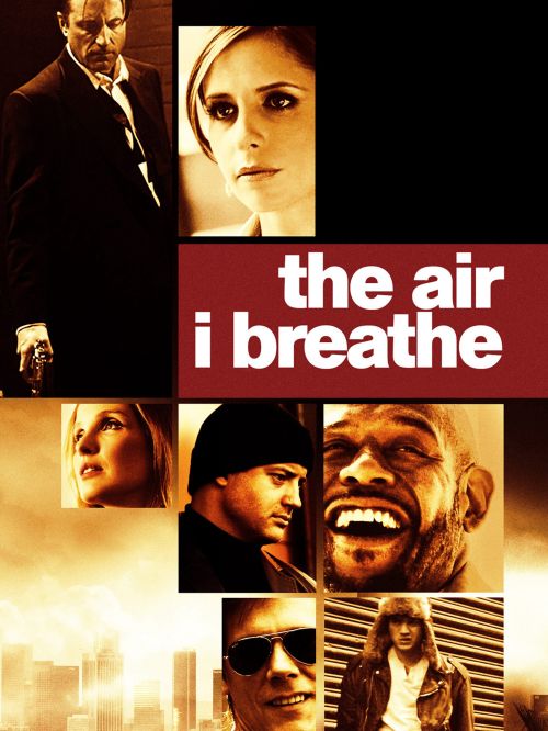 Ngăn Chặn Tội Ác (The Air I Breathe) Ngăn Chặn Tội Ác (The Air I Breathe) vietsub