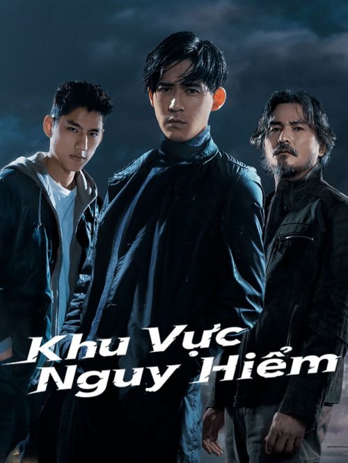 Khu Vực Nguy Hiểm (Danger Zone) vietsub