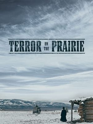 Thảo Nguyên Đẫm Máu (Terror on the Prairie) vietsub