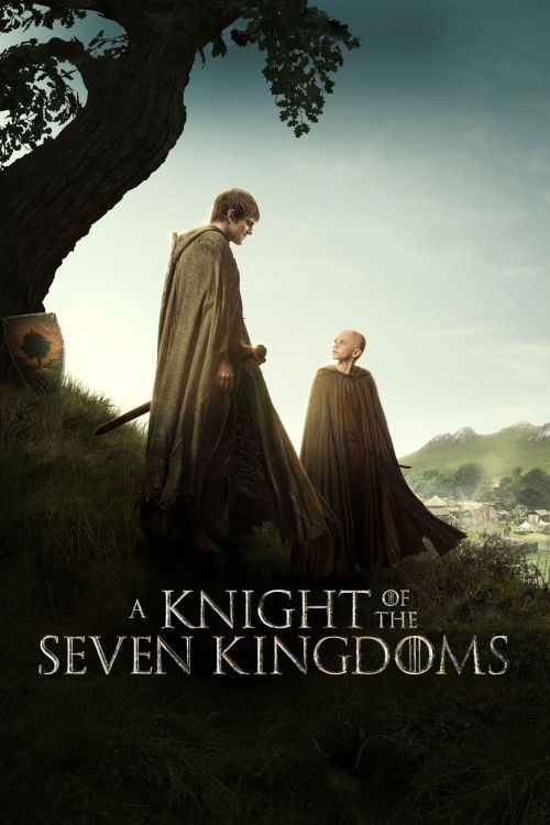 Kỵ Sĩ Của Bảy Vương Quốc (A Knight Of The Seven Kingdoms) vietsub