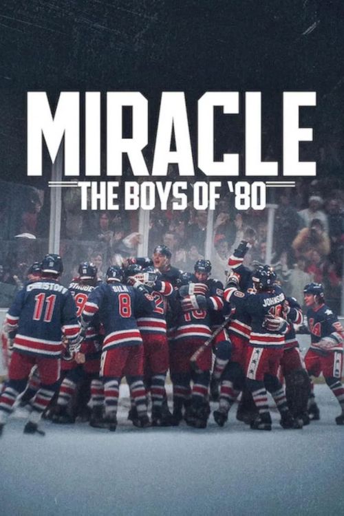 Kỳ Tích: Đội Hockey Năm 1980 (Miracle: The Boys Of '80) vietsub