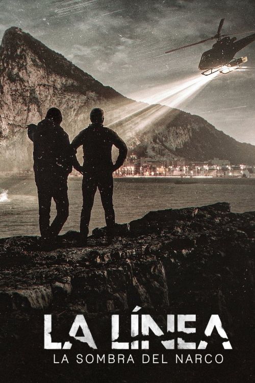 La Línea: Lằn ranh luật pháp (La Línea: Shadow of Narco) La Línea: Lằn ranh luật pháp (La Línea: Shadow of Narco) vietsub