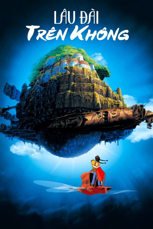 Laputa: Lâu Đài Trên Không (Castle In The Sky) vietsub