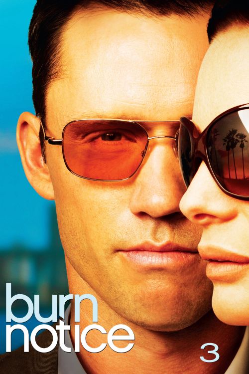 Lệnh Thanh Trừng (Phần 3) (Burn Notice (Season 3)) Lệnh Thanh Trừng (Phần 3) (Burn Notice (Season 3)) vietsub