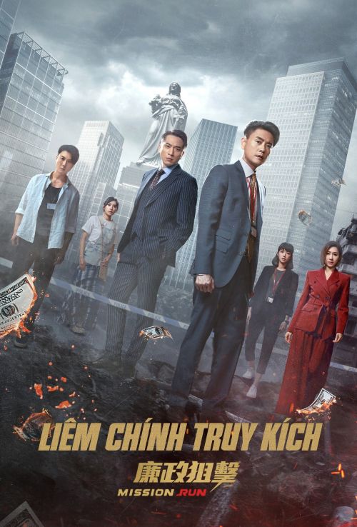 Liêm Chính Truy Kích (Mission Run) vietsub