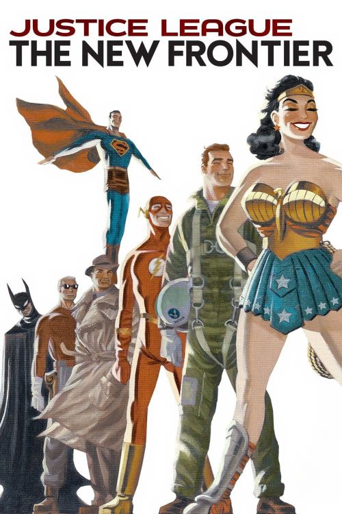 Liên Minh Công Lý: Biên Giới Mới (Justice League: The New Frontier) Liên Minh Công Lý: Biên Giới Mới (Justice League: The New Frontier) vietsub