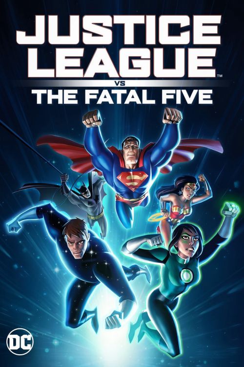 Liên Minh Công Lý Đối Đầu Fatal Five (Justice League Vs The Fatal Five) Liên Minh Công Lý Đối Đầu Fatal Five (Justice League Vs The Fatal Five) vietsub