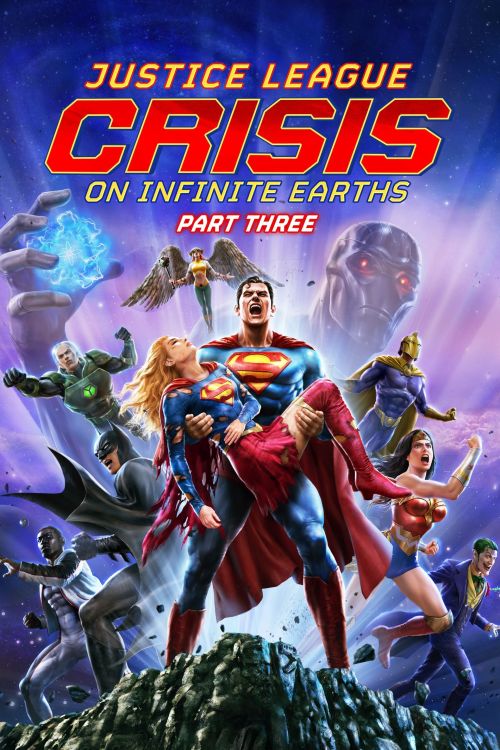 Liên Minh Công Lý: Khủng Hoảng Trên Trái Đất Vô Tận Phần Ba (Justice League: Crisis on Infinite Earths Part Three) Liên Minh Công Lý: Khủng Hoảng Trên Trái Đất Vô Tận Phần Ba (Justice League: Crisis on Infinite Earths Part Three) vietsub