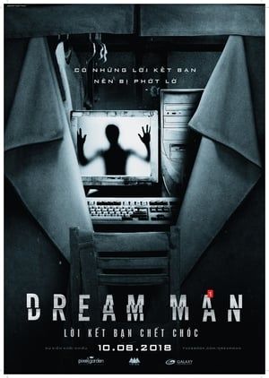 Lời Kết Bạn Chết Chóc (Dream Man: Lời Kết Bạn Chết Chóc) Lời Kết Bạn Chết Chóc (Dream Man: Lời Kết Bạn Chết Chóc) vietsub