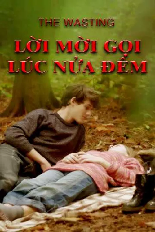 Lời Mời Gọi Lúc Nửa Đêm (The Wasting) Lời Mời Gọi Lúc Nửa Đêm (The Wasting) vietsub