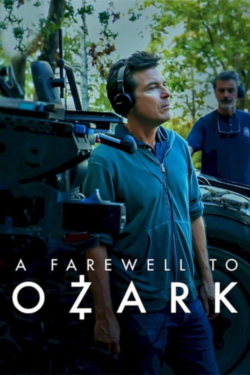 Lời Tạm Biệt Ozark (A Farewell To Ozark) Lời Tạm Biệt Ozark (A Farewell To Ozark) vietsub
