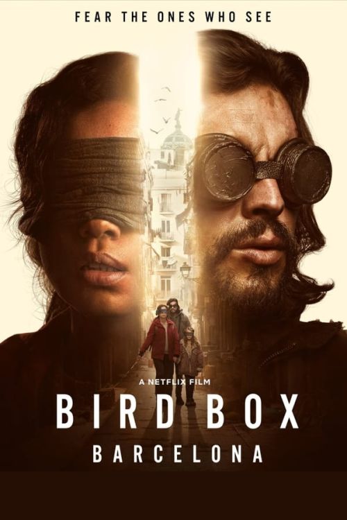 Lồng Chim Barcelona (Bird Box Barcelona) Lồng Chim Barcelona (Bird Box Barcelona) vietsub