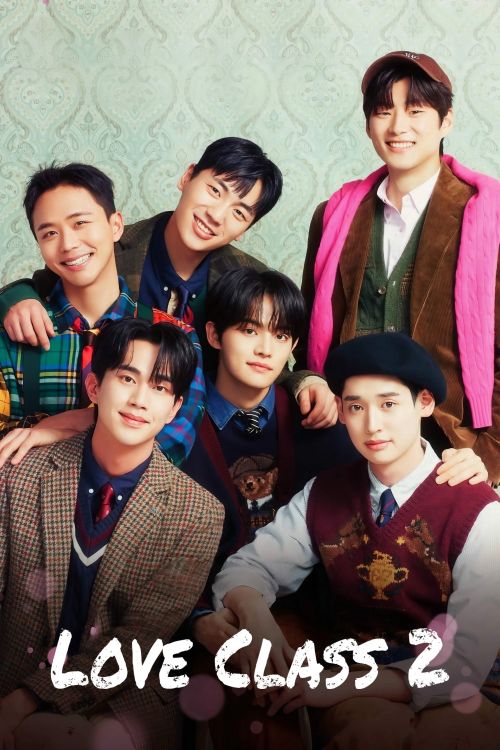 Lớp Học Tình Yêu (Phần 2) (Love Class (Season 2)) vietsub