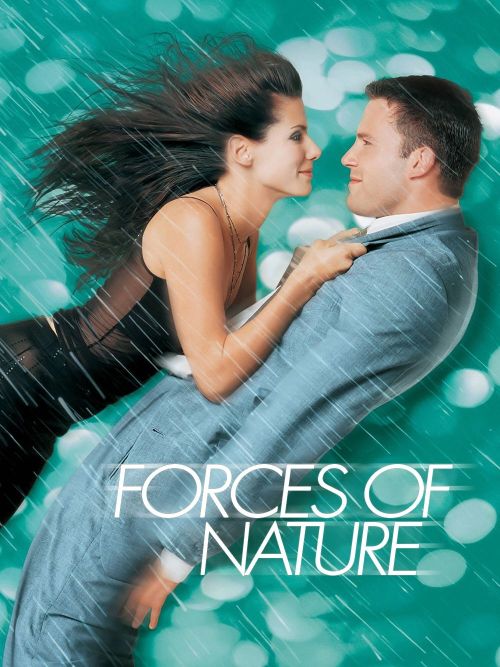 Lực hút tự nhiên (Forces of Nature) vietsub