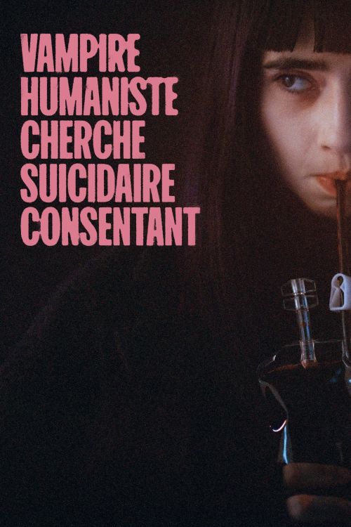 Ma Cà Rồng Nhân Văn Và Người Muốn Tự Sát (Humanist Vampire Seeking Consenting Suicidal Person) Ma Cà Rồng Nhân Văn Và Người Muốn Tự Sát (Humanist Vampire Seeking Consenting Suicidal Person) vietsub