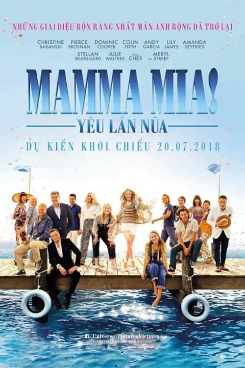 Mamma Mia! Yêu Lần Nữa (Mamma Mia! Here We Go Again) Mamma Mia! Yêu Lần Nữa (Mamma Mia! Here We Go Again) vietsub
